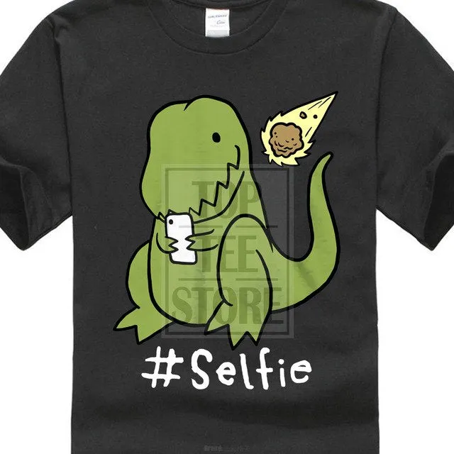 Hashtag Don't Be Narcissosaurus Can T-Rex Even Take An End Of The World #Selfie